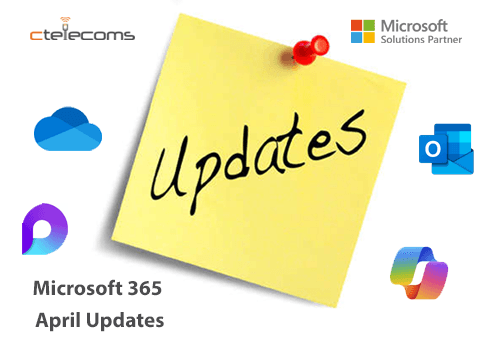 Ctelecom-Microsoft-365-April-update-KSA-blog